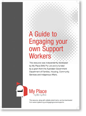 Cover page of the A Guide to Engaging you own Support Workers booklet.